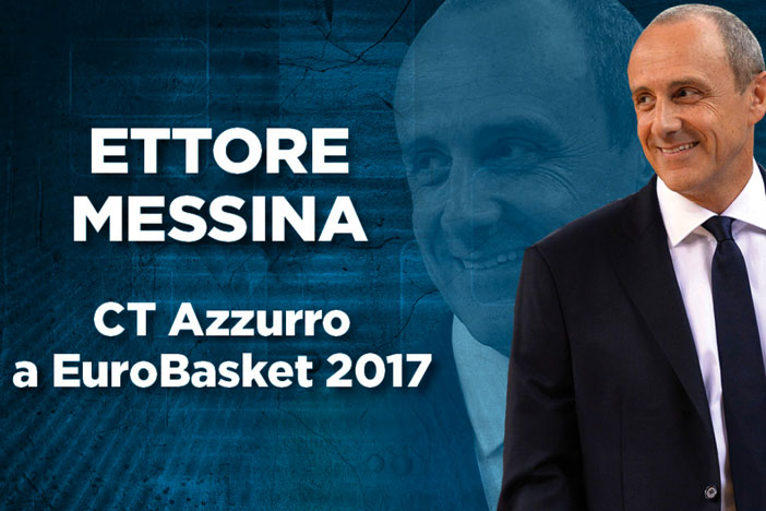 Ettore Messina sarà il CT Azzurro a EuroBasket 2017