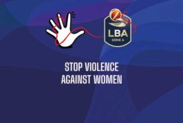LBA e i Club della Serie A in campo contro la violenza sulle donne