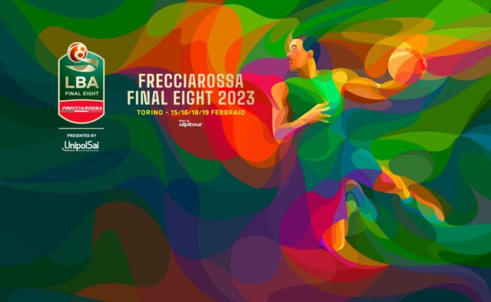 La Frecciarossa Final Eight 2023: giovedì 2 febbraio alle 15.30 la conferenza stampa di presentazione